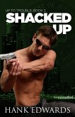 Shacked Up (Up to Trouble, #2) (eBook, ePUB)