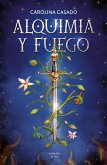 Alquimia y fuego (eBook, ePUB)