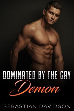 Cover Dominated By The Gay Demon (eBook, ePUB)