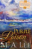Purple Poison ~ Sailing with Mystery 2 (Into Death) (eBook, ePUB)
