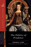 The Politics of Prudence (eBook, ePUB)