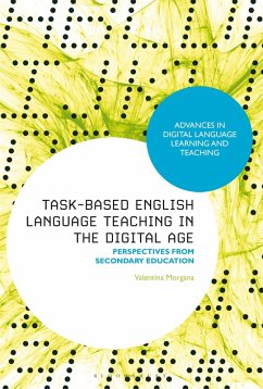 Task-Based English Language Teaching in the Digital Age (eBook, PDF) - Morgana, Valentina
