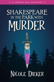 Shakespeare in the Park with Murder (Larkin Day Mysteries, #3) (eBook, ePUB)