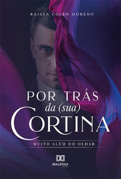 Por trás da (sua) cortina (eBook, ePUB) Cover Por trás da (sua) cortina (eBook, ePUB)