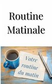 Routine matinale (Mental) (eBook, ePUB)
