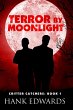 Terror by Moonlight (Critter Catchers,... - Bild 1