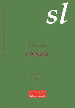 Novela II (eBook, ePUB) - Lanza, Silverio