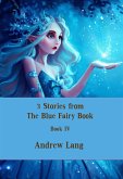 3 Stories from The Blue Fairy Book (eBook, ePUB)