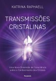 Transmissões cristalinas (eBook, ePUB)
