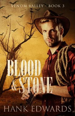 Blood & Stone (Venom Valley, #3) (eBook, ePUB) - Edwards, Hank