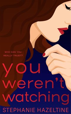 Cover You Weren't Watching (Suburban Secrets, #2) (eBook, ePUB)