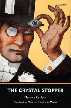 The Crystal Stopper (Warbler Classics) (eBook, ePUB) - Leblanc, Maurice