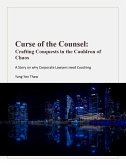 Curse of the Counsel: Crafting Conquests in the Cauldron of Chaos (eBook, ePUB)