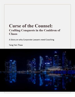 Curse of the Counsel: Crafting Conquests in the Cauldron of Chaos (eBook, ePUB) - Thaw, Yang Yen
