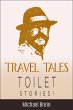 Travel Tales: Toilet Stories (True... - Bild 1