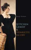Jettchen Gebert + Henriette Jacoby (eBook, ePUB)