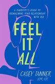 Feel It All (eBook, ePUB)