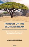 Pursuit of the Elusive Dream (eBook, ePUB)