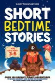 Short Bedtime Stories for Kids Aged 3-5: Over 100 Dreamy Pirate Adventures to Spark Curiosity and Inspire the Imagination of Little Starry-Eyed Storytellers (eBook, ePUB)