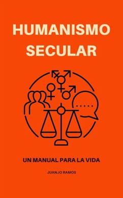Humanismo secular (eBook, ePUB) - Ramos, Juanjo