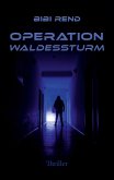 Operation Waldessturm (eBook, ePUB)