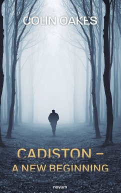 Cadiston - A New Beginning (eBook, ePUB) - Oakes, Colin