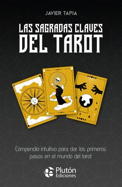 Las sagradas claves del Tarot (eBook, ePUB) - Tapia, Javier