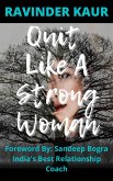 Quit Like a Strong Woman (eBook, ePUB)