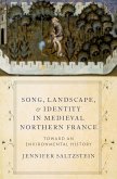 Song, Landscape, and Identity in Medieval Northern France (eBook, PDF)