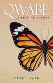 Qwabe - a Life of Plenty (eBook, ePUB)