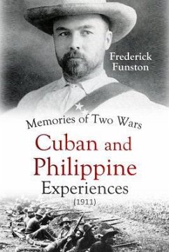 Memories of Two Wars (eBook, ePUB) - Funston, Frederick