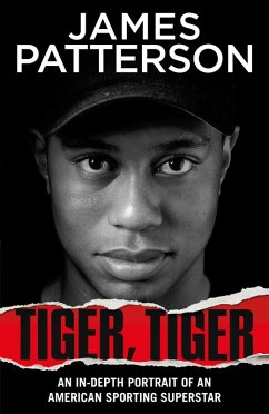 Tiger, Tiger (eBook, ePUB) - Patterson, James