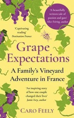 Grape Expectations (eBook, ePUB) - Feely, Caro