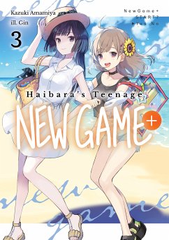 Haibara's Teenage New Game+ Volume 3 (eBook, ePUB) - Amamiya, Kazuki