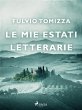 Le mie estati letterarie (eBook, ePUB) - Bild 1