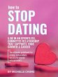 How to Stop Dating & Be In An... - Bild 1