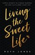 Living the Sweet Life (eBook, ePUB) - Bild 1