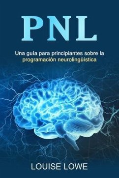 PNL (eBook, ePUB) - Lowe, Louise