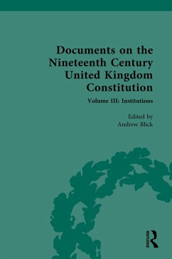 Documents on the Nineteenth Century United Kingdom Constitution (eBook, PDF)