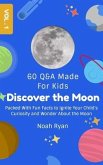 Discover the Moon (eBook, ePUB) Discover the Moon (eBook, ePUB)