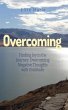 Overcoming: Finding Joy in The Journey... - Bild 1