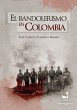 El bandolerismo en Colombia (eBook,... - Bild 1