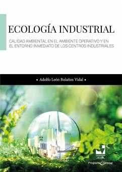 Ecología industrial (eBook, ePUB) - Bolaños Vidal, Adolfo León