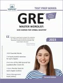 GRE Master Wordlist: 1535 Words for Verbal Mastery (Test Prep Series) (eBook, ePUB)