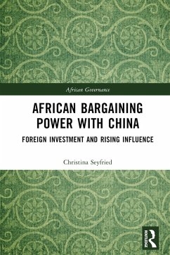 African Bargaining Power with China (eBook, PDF) - Seyfried, Christina
