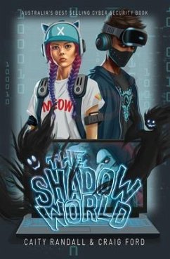 The Shadow World (eBook, ePUB) - Randall, Caity; Ford, Craig