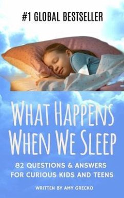 What Happens When We Sleep? (eBook, ePUB) - Grecko, Amy