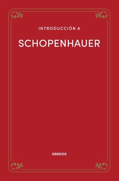 Introducción a Schopenhauer (eBook, ePUB) - Moreno Claros, Luis Fernando