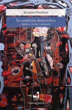 La condición democrática (eBook, ePUB) - Poulain, Jacques