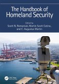 The Handbook of Homeland Security (eBook, ePUB)